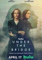 Под мостом смотреть онлайн сериал 1 сезон